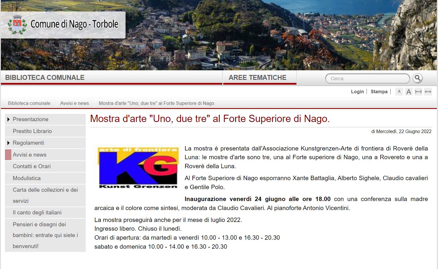 Opening Hours at the Fort Superior of Nago-Torbole (Garda Lake, IT)