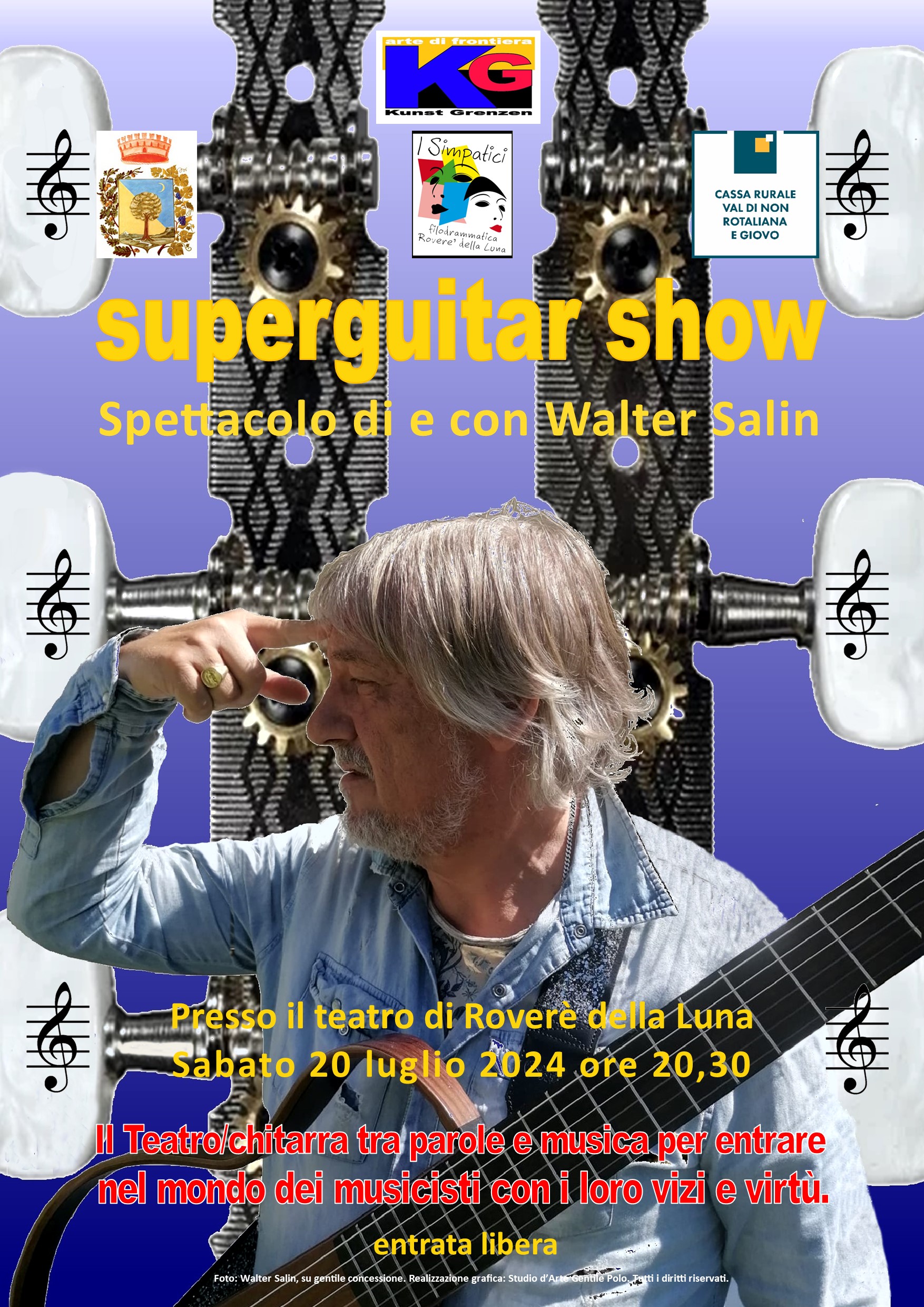 LOC Superguitar show di Walter Salin Kunst Grenzen Arte di frontiera e Filo I Simpatici al Teatro Rovere della Luna 2024