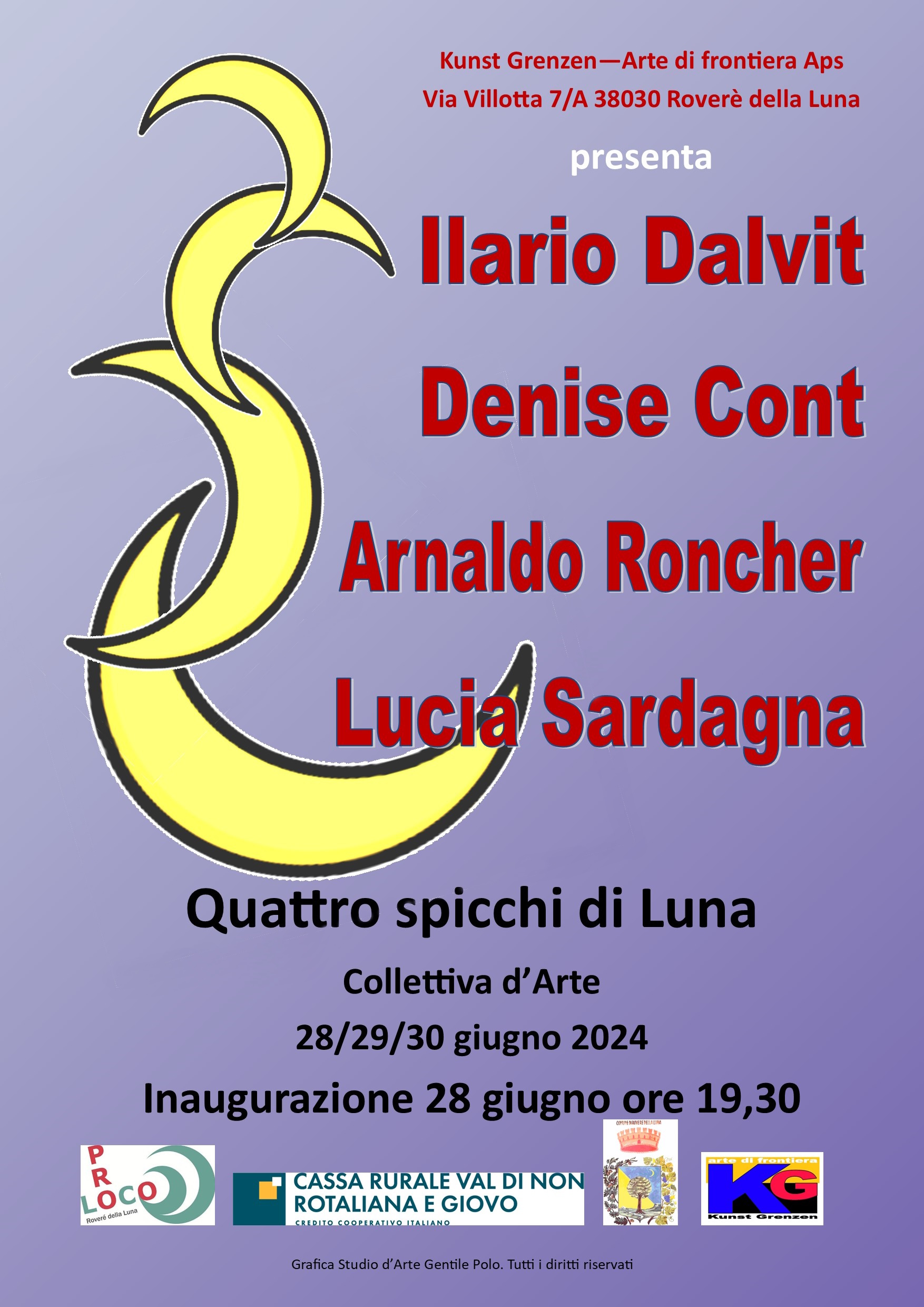 loc Kunst Grenzen Quattro spicchi di Luna Nena Cont Ilario Dalvit Lucia Sardagna Arnaldo Roncher Volti alla Luna Casa Andreis 2024